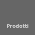 Prodotti